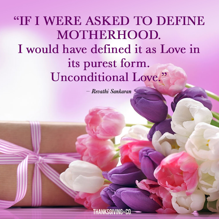 Unconditional Love quote on motherhood